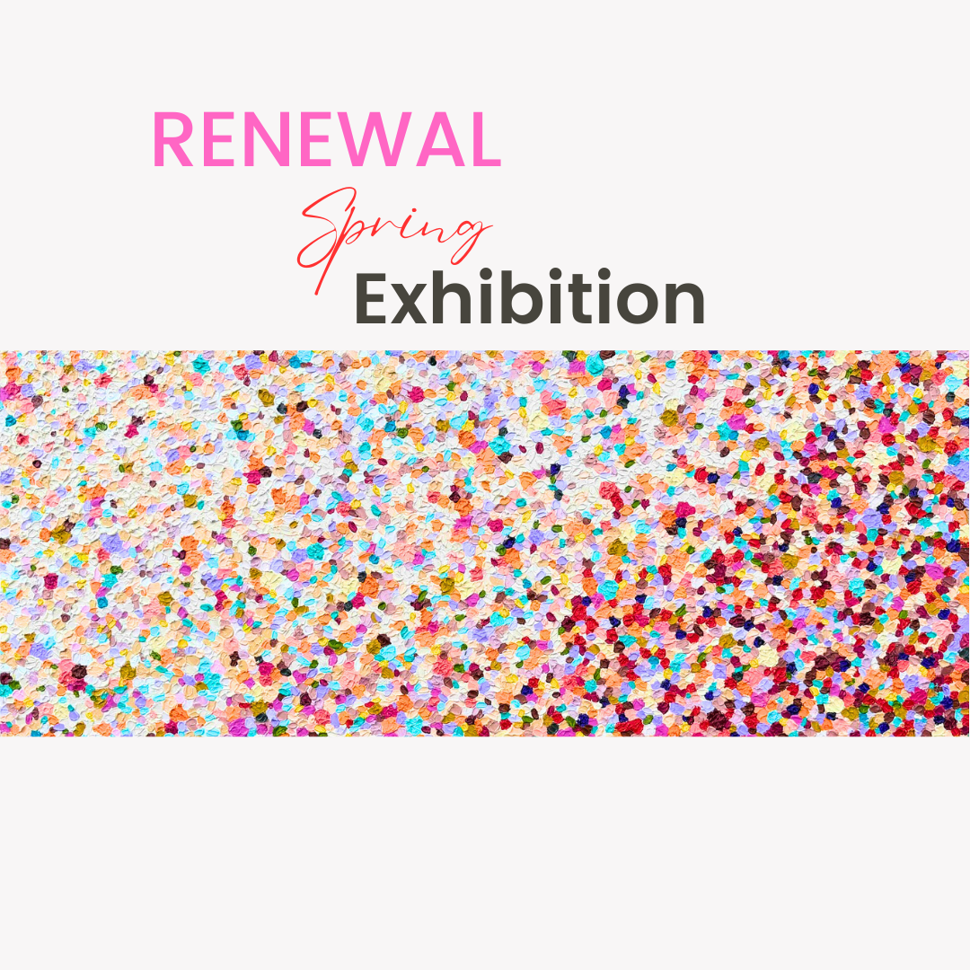 Renewal - Spring Exhibition 1 - 22 September 2026